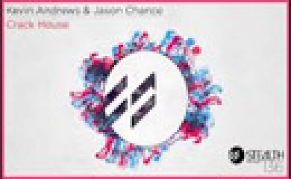 Kevin Andrews & Jason Chance – Crack House incl. Belocca remix