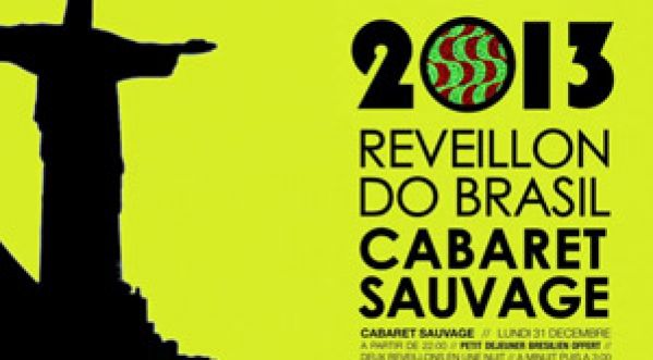 Réveillon do Brasil au Cabaret Sauvage
