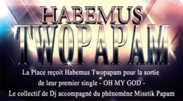 Habemus Two Papam @ PLACE le 01/02/13