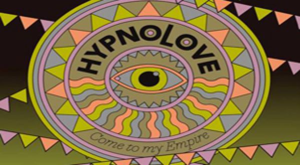 Hypnolove, nouvel Ep Come to my empire