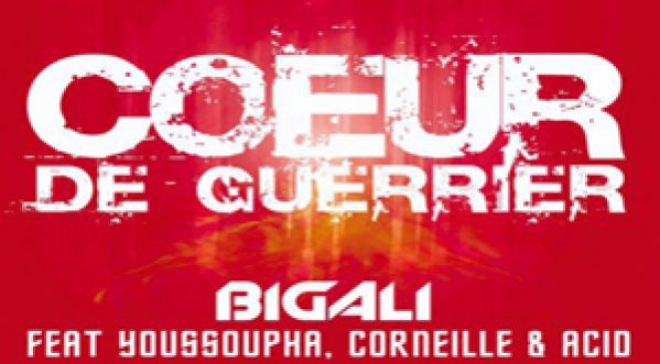 Big Ali : son nouveau single « Coeur de Guerrier » feat. Youssoupha, Corneille & Acid !