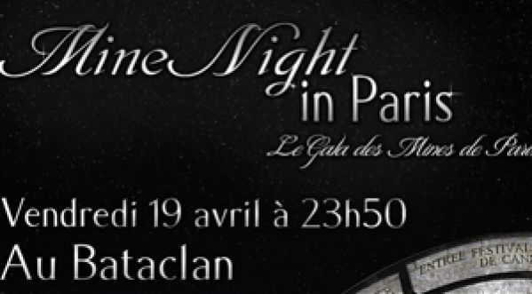 Gala Mine night in paris – Bataclan – vendredi 19 avril