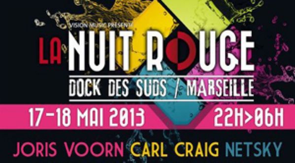 La NUIT ROUGE fait son grand retour à Marseille les 17 et 18 Mai au Dock des Suds !