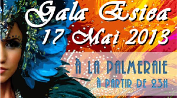 Le Gala ESIEA 2013 aura lieu le vendredi 17 mai à la Palmeraie-Equinoxe !