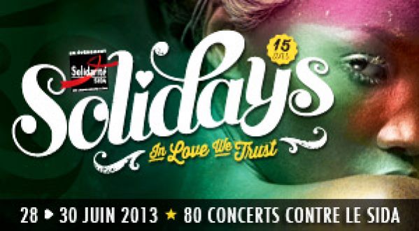 Festival Solidays 2013 – la programmation du 28 au 30 juin 2013