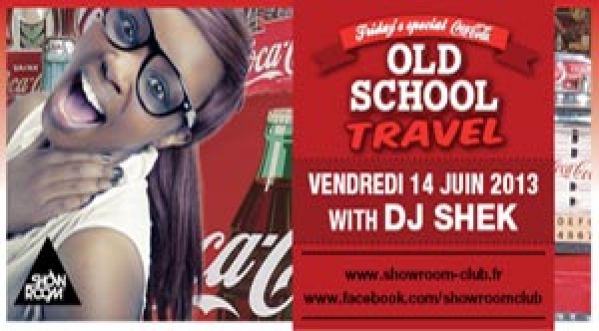 Old School Travel spécial Coca-Cola au Showroom Club vendredi 14 juin !