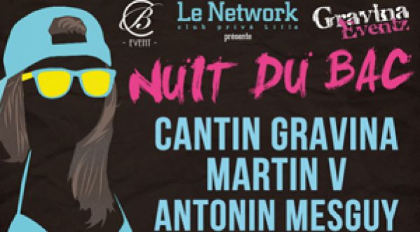 Nuit du BAC au NETWORK le 05 juillet 2013