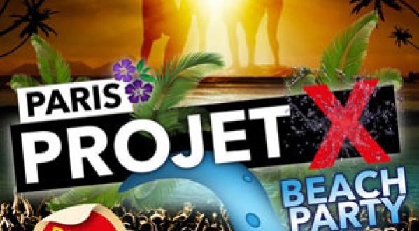 Projet X Beach Party au Back Up ce samedi 31 aout !