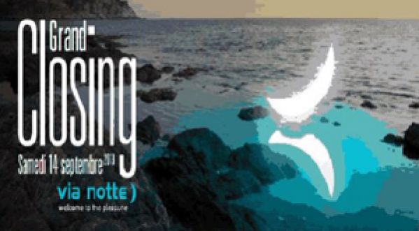 CLOSING 2013 DU VIA NOTTE