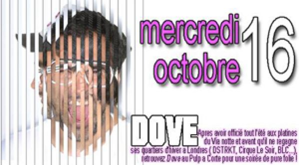 DOVE BOMBSODA au PULP CORTE le 16 octobre !!!
