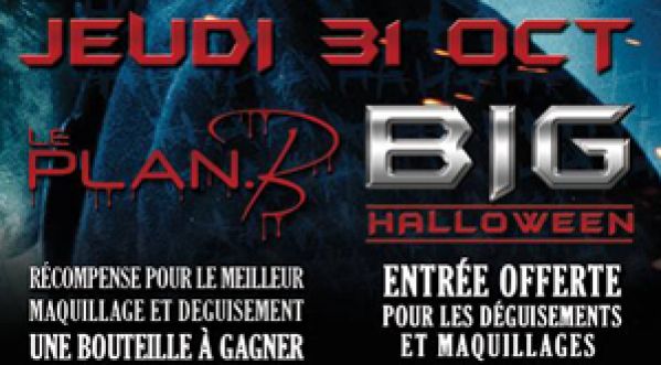 Big Halloween au Plan B le 31 octobre