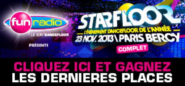 Starfloor 2013 à Paris Bercy – Concert Complet !