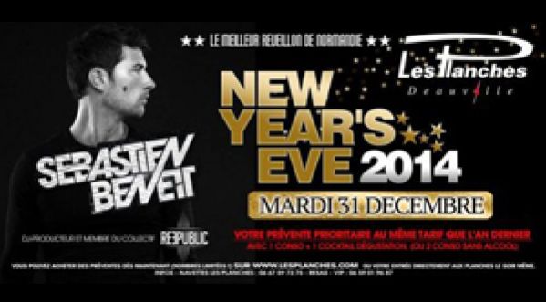 Gagne tes places pour la New Year’s Eve 2014 au Planches de Deauville