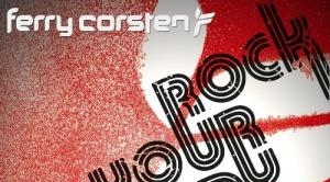 Ferry Corsten – Rock Your Body Rock (Dimitri Vegas & Like Mike Mainstage Remix)