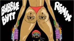 Major Lazer – Bubble Butt (Dada Life Remix)