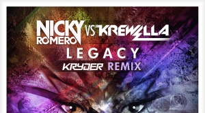 Nicky Romero, Krewella – Legacy (Kryder Remix)