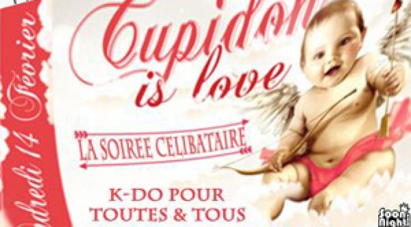 LE CUPIDON IS LOVE