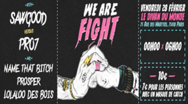 Gagne ta place pour la We Are Fight