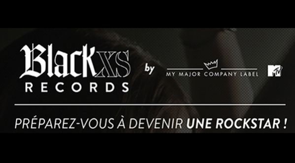 Toi aussi deviens une ROCKSTAR AVEC BLACK XS, MY MAJOR COMPANY & MTV !