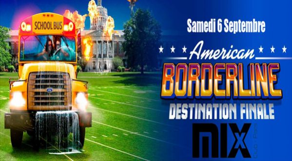 AMERICAN BORDERLINE au MIX CLUB le samedi 6 Septembre !