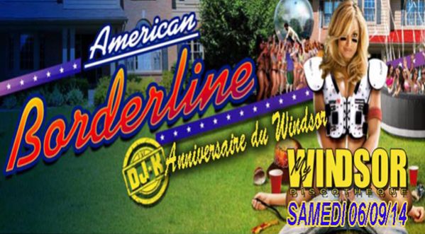 RENDEZ-VOUS POUR L’AMERICAN BORDERLINE @ WINDSOR LE SAMEDI 6 SEPTEMBRE 2014 !