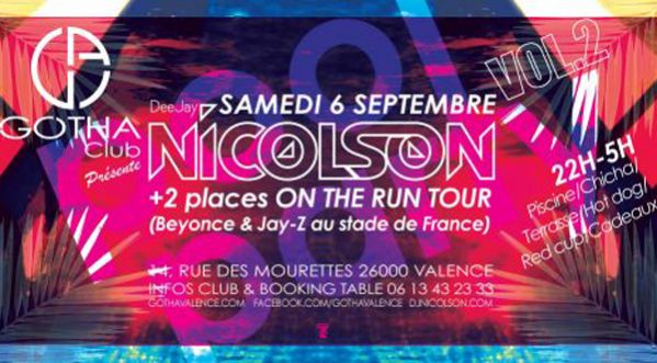 DJ NICOLSON en Live au Gotha le 06 Septembre