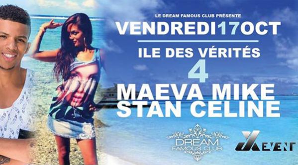 Dream Story avec Maeva, Mike, Stan & Céline de IDV4 au Dream Famous Club le 17/10/14