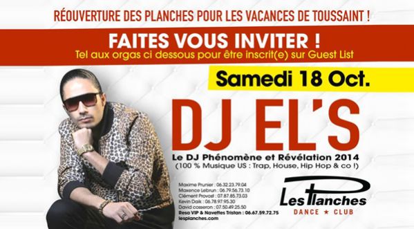 REOUVERTURE DES PLANCHES avec DJ EL’S le 18 Oct.