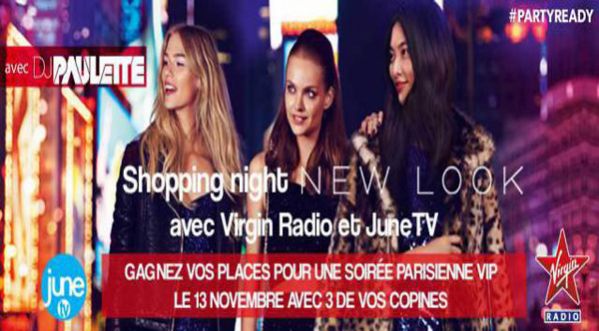 Shopping Night New Look avec Virgin radio