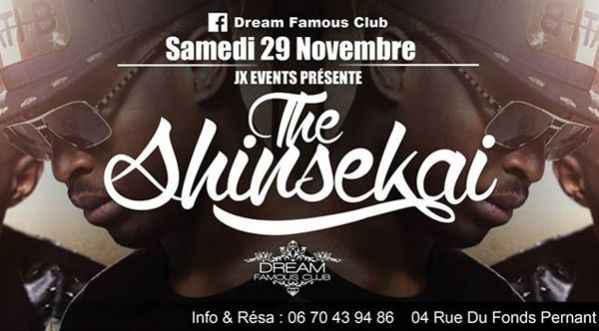 The Shin Sekai Dream Famous Club le Samedi 29 Novembre