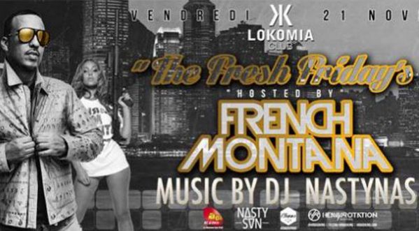 Birthday Lokomia avec French Montana