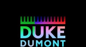Duke Dumont – Won’t Look Back