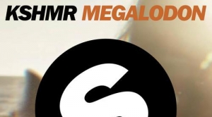 KSHMR – Megalodon