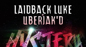 Laidback Luke, Uberjak’d – Go