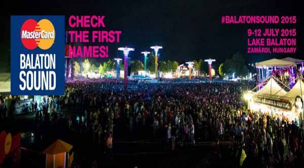 Les 15 premiers Noms du Balaton Sound 2015 !