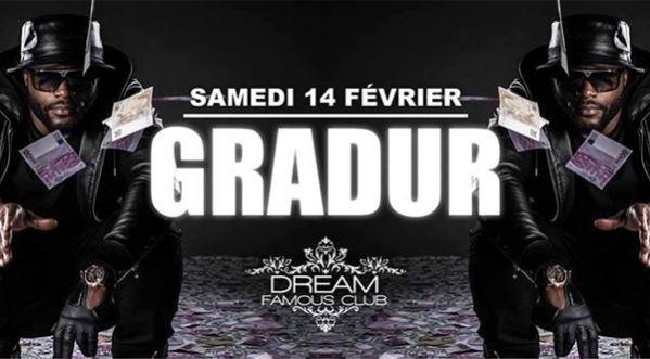 Gradur en ShowCase au Dream le Samedi 14 Février