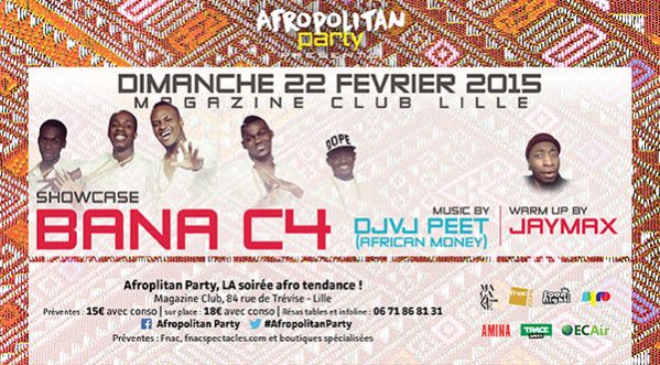 AFROPOLITAN PARTY avec JAYMAX & BANA C4 au Magazine Club le 22 Février 2015