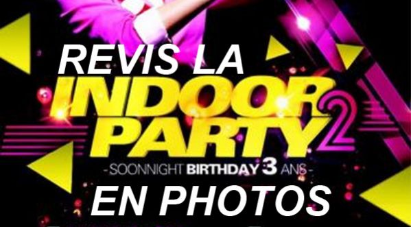 Revis la Eteignieres indoor 2 / SoonNight Birthday en Photos