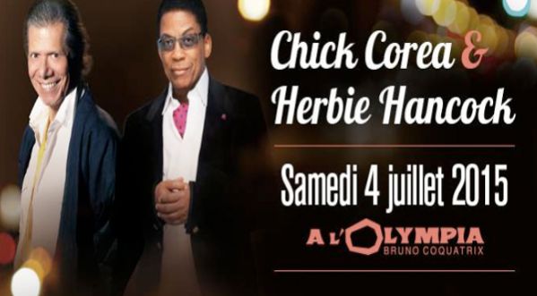 Chick Corea et Herbie Hancock le 4 juillet à l’Olympia !
