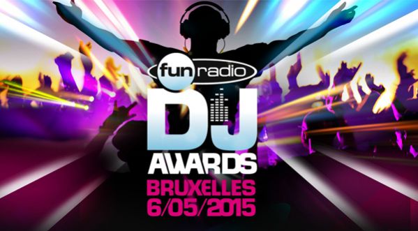 Retour sur les Fun Radio DJ Awards 2015 au Spirito à Bruxelles