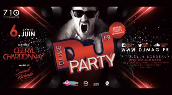 DJ MAG PARTY au 710 Club Bordeaux // 06.06.2015