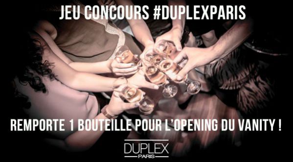 New Room Opening au Duplex ce vendredi, gagnez votre table !
