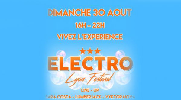 ELECTRO LYON FESTIVAL le Dimanche 30 Août à l’Actua Kart