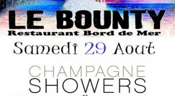 Champagne Shower au BOUNTY ALERIA le 29 Août!