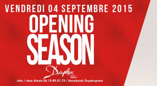 Opening Season au Duplex ce vendredi !