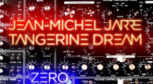Jean Michel Jarre, Tangerine Dream – Zero Gravity