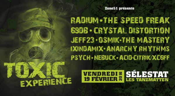 TOXIC EXPERIENCE – VENDREDI 19 FÉVRIER 2016 – 21H AU TANZMATTEN