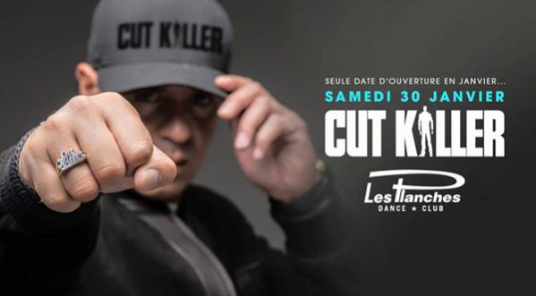 RÉSERVE TA PLACE POUR LE SHOW DE CUT KILLER LE SAMEDI 30 JANVIER AU PLANCHES DEAUVILLE !!!!