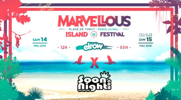 Les photos du Marvellous Island 2016