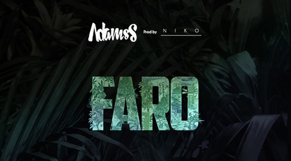 ADAMSS : son nouveau clip « Faro » et sa marque AS2AS portée par les POGBA !